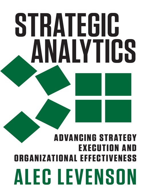 Title details for Strategic Analytics by Alec Levenson - Available